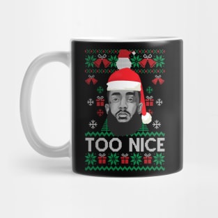 Too Nice Nipsey Hussle Tribute Santa Hat Ugly Sweater Christmas Gift for Men Women Kids Mug